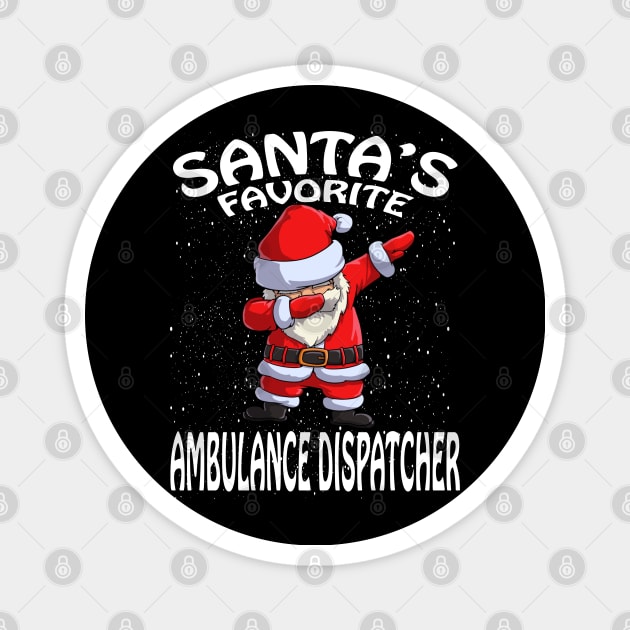 Santas Favorite Ambulance Dispatcher Christmas Magnet by intelus